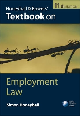 Honeyball &amp; Bowers&#39; Textbook on Employment Law