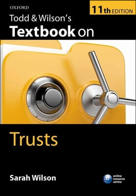 Todd &amp; Wilson&#39;s Textbook on Trusts