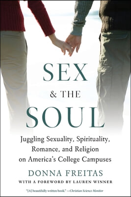 Sex and the Soul