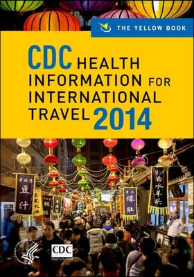 CDC Health Information for International Travel 2014