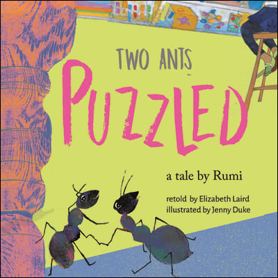 Two Ants Puzzled!