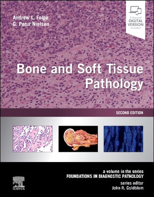 The Bone and Soft Tissue Pathology