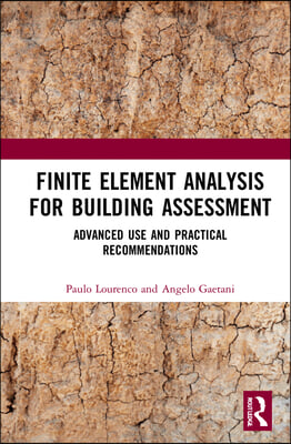 Finite Element Analysis for Building Assessment