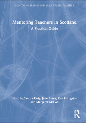 Mentoring Teachers in Scotland