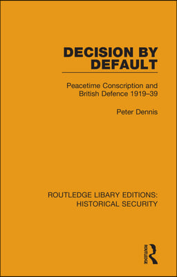 Decision by Default