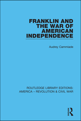 Franklin and the War of American Independence