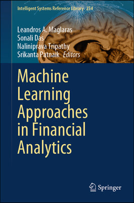 Machine Learning Approaches in Financial Analytics