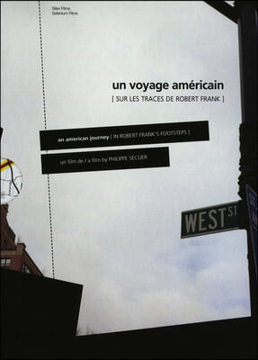 Un voyage Americain / An American Journey