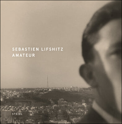 Sebastien Lifshitz: Amateur