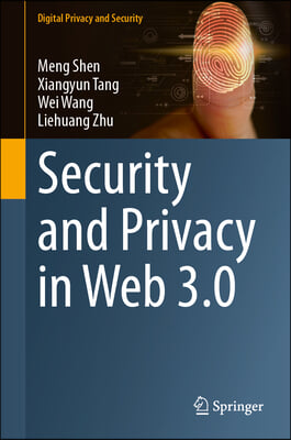 Security and Privacy in Web 3.0