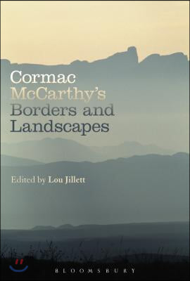 Cormac McCarthy's Borders and Landscapes