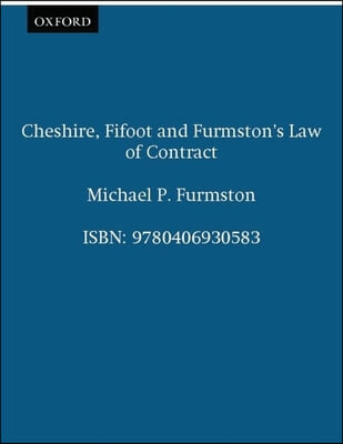 Cheshire, Fifoot And Furmston&#39;s Law of Contract