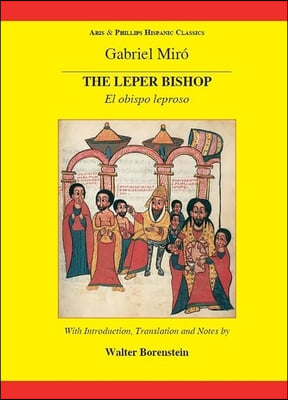 Miro: The Leper Bishop