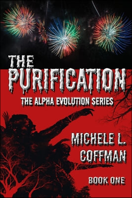 The Purification: Book One in The Alpha Evolution Series