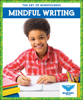 Mindful Writing