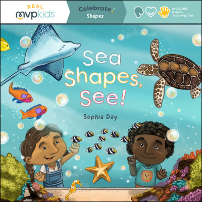 Sea Shapes, See!: Celebrate! Shapes