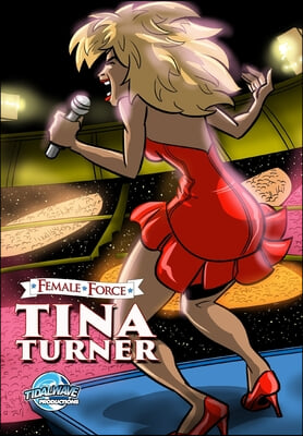 Female Force: Tina Turner