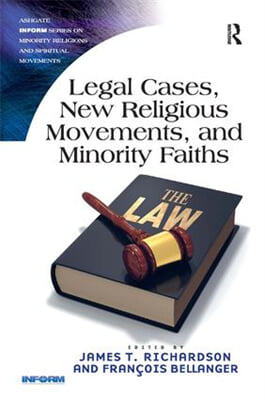 Legal Cases, New Religious Movements, and Minority Faiths