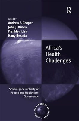 Africa&#39;s Health Challenges