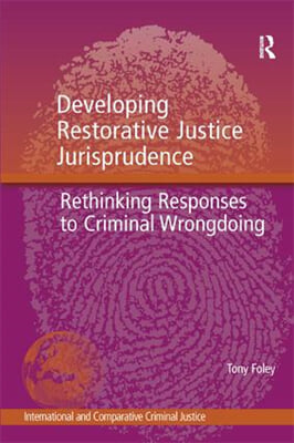 Developing Restorative Justice Jurisprudence