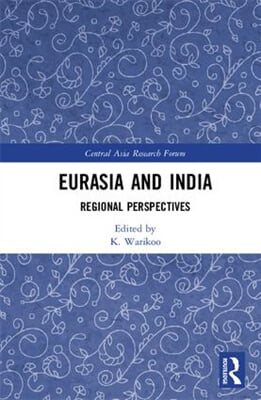 Eurasia and India