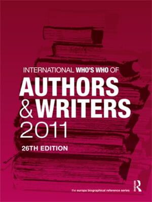 International Who's Who of Authors and Writers 2011