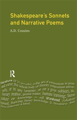 Shakespeare&#39;s Sonnets and Narrative Poems