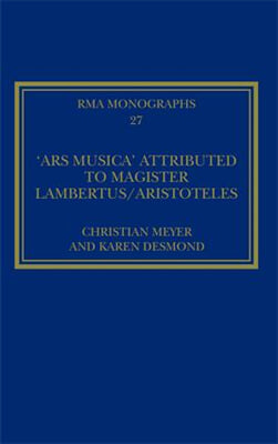 &#39;Ars musica&#39; Attributed to Magister Lambertus/Aristoteles