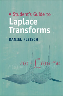 A Student&#39;s Guide to Laplace Transforms