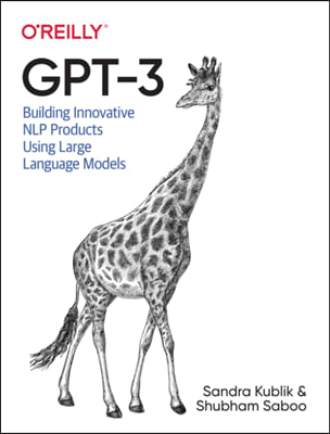 Gpt-3: Building Innovative Nlp Products Using Large Language Models