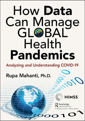 How Data Can Manage Global Health Pandemics