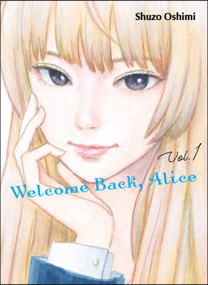 Welcome Back, Alice 1