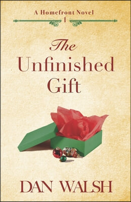 The Unfinished Gift