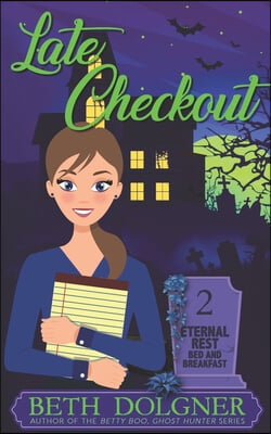 Late Checkout : Perry, Carol J