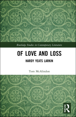 Of Love and Loss