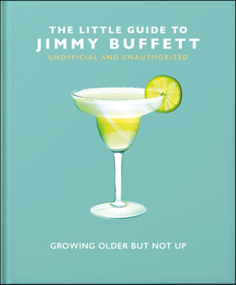 The Little Guide to Jimmy Buffett