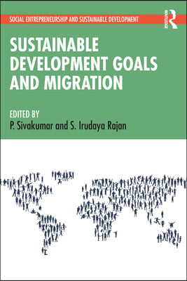 Sustainable Development Goals and Migration