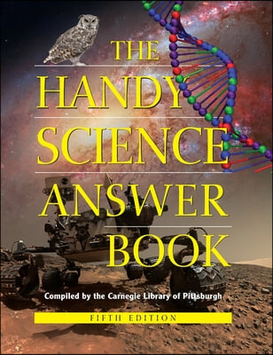 The Handy Science Answer Book