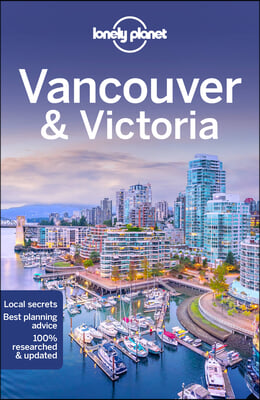 Lonely Planet Vancouver &amp; Victoria