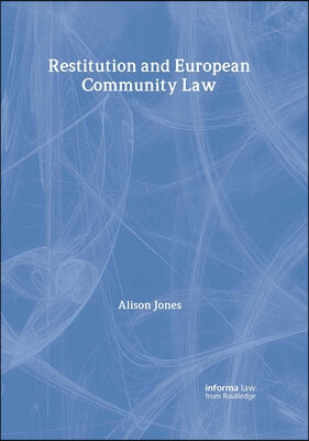 Restitution and European Community Law