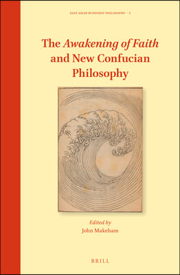 The Awakening of Faith and New Confucian Philosophy