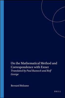 On the Mathematical Method and Correspondence With Exner