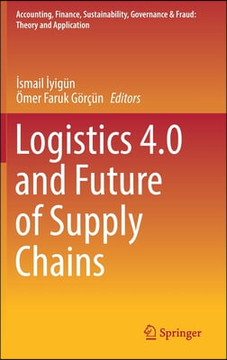 Logistics 4.0 and Future of Supply Chains