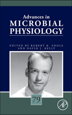 Advances in Microbial Physiology: Volume 79