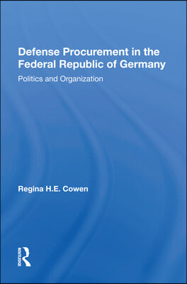 Defense Procurement In The Federal Republic Of Germany