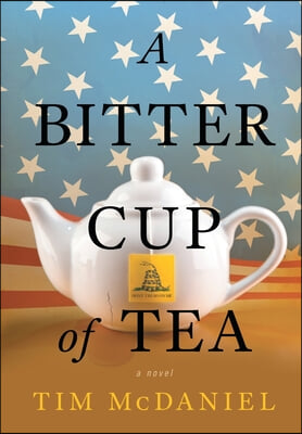 A Bitter Cup of Tea