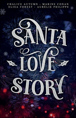 Santa Love Story: Recueil de romances de Noel