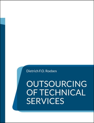 Outsourcing of Technical Services