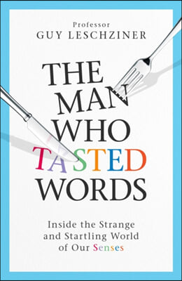 The Man Who Tasted Words