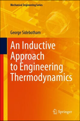 An Inductive Approach to Engineering Thermodynamics